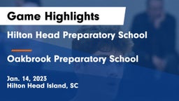 Hilton Head Preparatory School vs Oakbrook Preparatory School Game Highlights - Jan. 14, 2023