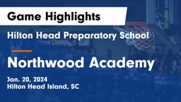 Hilton Head Preparatory School vs Northwood Academy  Game Highlights - Jan. 20, 2024