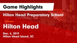 Hilton Head Preparatory School vs Hilton Head  Game Highlights - Dec. 6, 2019