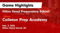 Hilton Head Preparatory School vs Colleton Prep Academy Game Highlights - Feb. 3, 2020