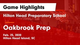 Hilton Head Preparatory School vs Oakbrook Prep Game Highlights - Feb. 25, 2020