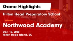 Hilton Head Preparatory School vs Northwood Academy  Game Highlights - Dec. 18, 2020