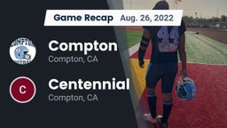 Recap: Compton  vs. Centennial  2022