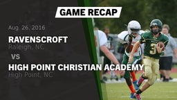 Recap: Ravenscroft  vs. High Point Christian Academy  2016