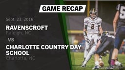 Recap: Ravenscroft  vs. Charlotte Country Day School 2016
