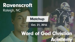 Matchup: Ravenscroft vs. Word of God Christian Academy 2016
