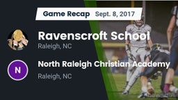 Recap: Ravenscroft School vs. North Raleigh Christian Academy  2017
