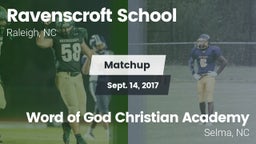 Matchup: Ravenscroft School vs. Word of God Christian Academy 2017