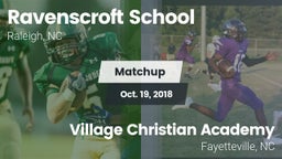 Matchup: Ravenscroft School vs. Village Christian Academy  2018