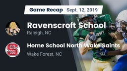 Recap: Ravenscroft School vs. Home School North Wake Saints 2019