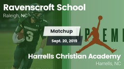 Matchup: Ravenscroft School vs. Harrells Christian Academy  2019