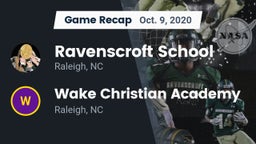 Recap: Ravenscroft School vs. Wake Christian Academy  2020