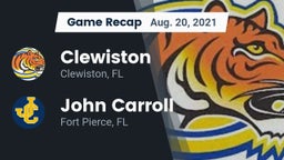 Recap: Clewiston  vs. John Carroll  2021