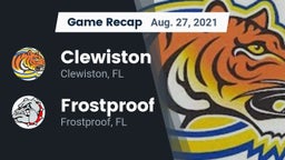 Recap: Clewiston  vs. Frostproof  2021