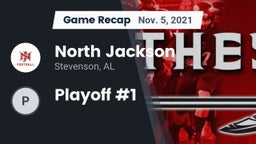 Recap: North Jackson  vs. Playoff #1 2021