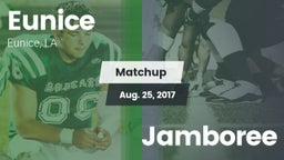 Matchup: Eunice vs. Jamboree 2017