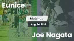 Matchup: Eunice vs. Joe Nagata 2018