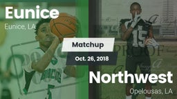 Matchup: Eunice vs. Northwest  2018
