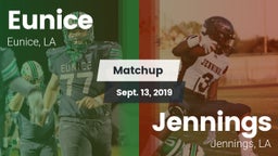 Matchup: Eunice vs. Jennings  2019