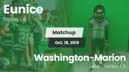 Matchup: Eunice vs. Washington-Marion  2019