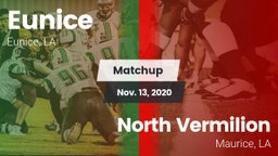 Matchup: Eunice vs. North Vermilion  2020