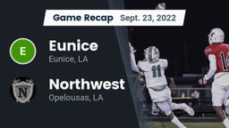 Recap: Eunice  vs. Northwest  2022