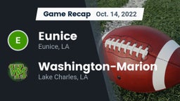 Recap: Eunice  vs. Washington-Marion  2022