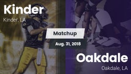 Matchup: Kinder vs. Oakdale  2018