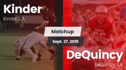 Matchup: Kinder vs. DeQuincy  2018