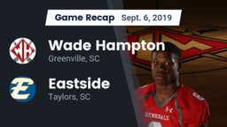 Recap: Wade Hampton  vs. Eastside  2019