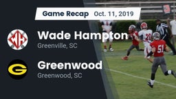Recap: Wade Hampton  vs. Greenwood  2019