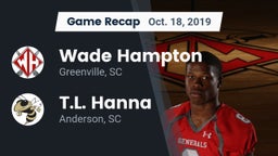 Recap: Wade Hampton  vs. T.L. Hanna  2019