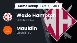 Recap: Wade Hampton  vs. Mauldin  2021