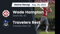 Recap: Wade Hampton  vs. Travelers Rest  2022