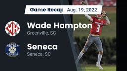 Recap: Wade Hampton  vs. Seneca  2022