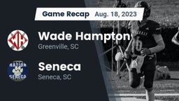 Recap: Wade Hampton  vs. Seneca  2023