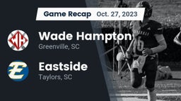 Recap: Wade Hampton  vs. Eastside  2023