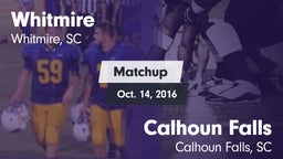 Matchup: Whitmire vs. Calhoun Falls  2016