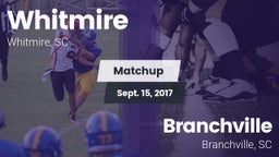 Matchup: Whitmire vs. Branchville  2017