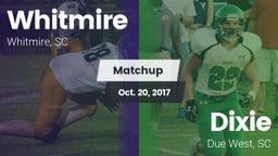 Matchup: Whitmire vs. Dixie  2017