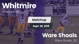 Matchup: Whitmire vs. Ware Shoals  2018