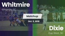 Matchup: Whitmire vs. Dixie  2018