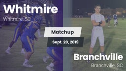 Matchup: Whitmire vs. Branchville  2019