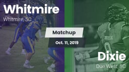 Matchup: Whitmire vs. Dixie  2019
