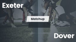 Matchup: Exeter vs. Dover  2016