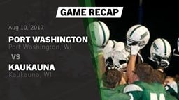 Recap: Port Washington  vs. Kaukauna  2017