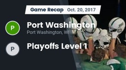 Recap: Port Washington  vs. Playoffs Level 1 2017