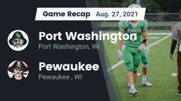 Recap: Port Washington  vs. Pewaukee  2021
