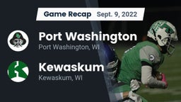 Recap: Port Washington  vs. Kewaskum  2022