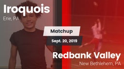 Matchup: Iroquois vs. Redbank Valley  2019